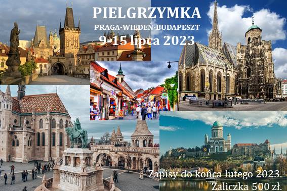 Pielgrzymka - Trzy Stolice